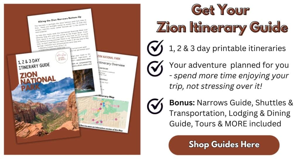 Click here to shop Zion National Park PDF itinerary guides.